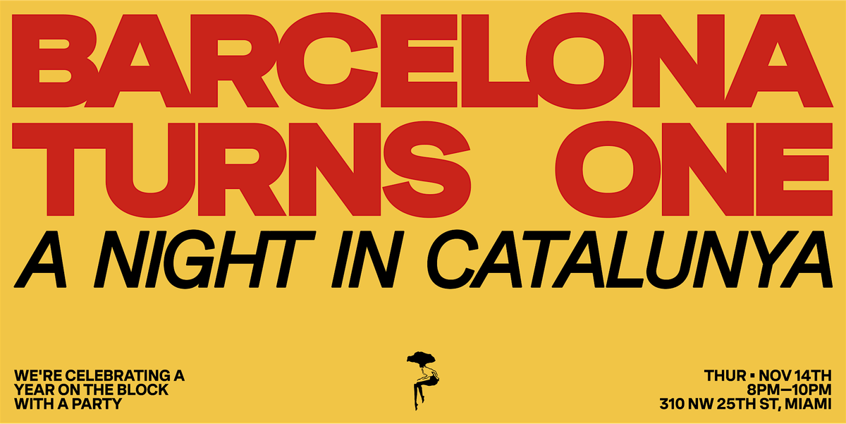 Barcelona Turns One: A Night in Catalunya