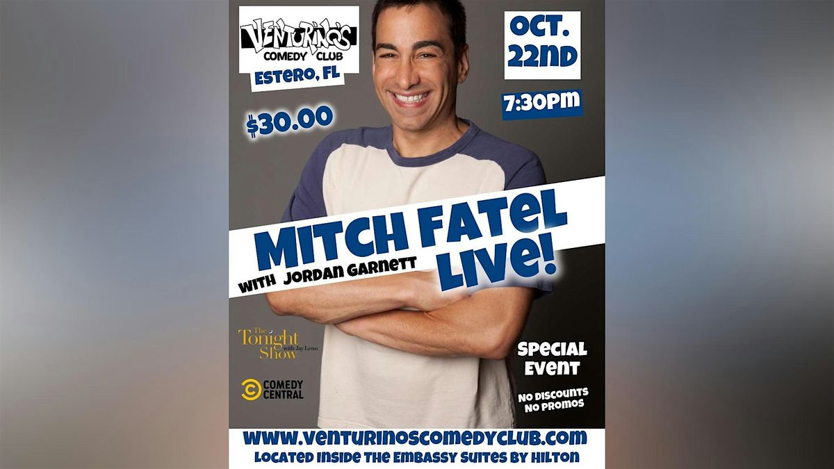 Mitch Fatel at Venturino's Comedy Club!