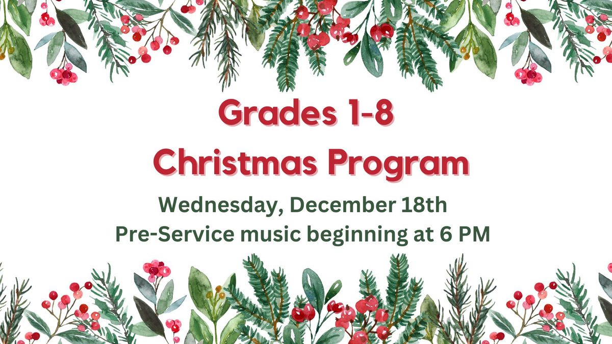 Grades 1-8 Christmas Program at Bethlehem Lutheran Church