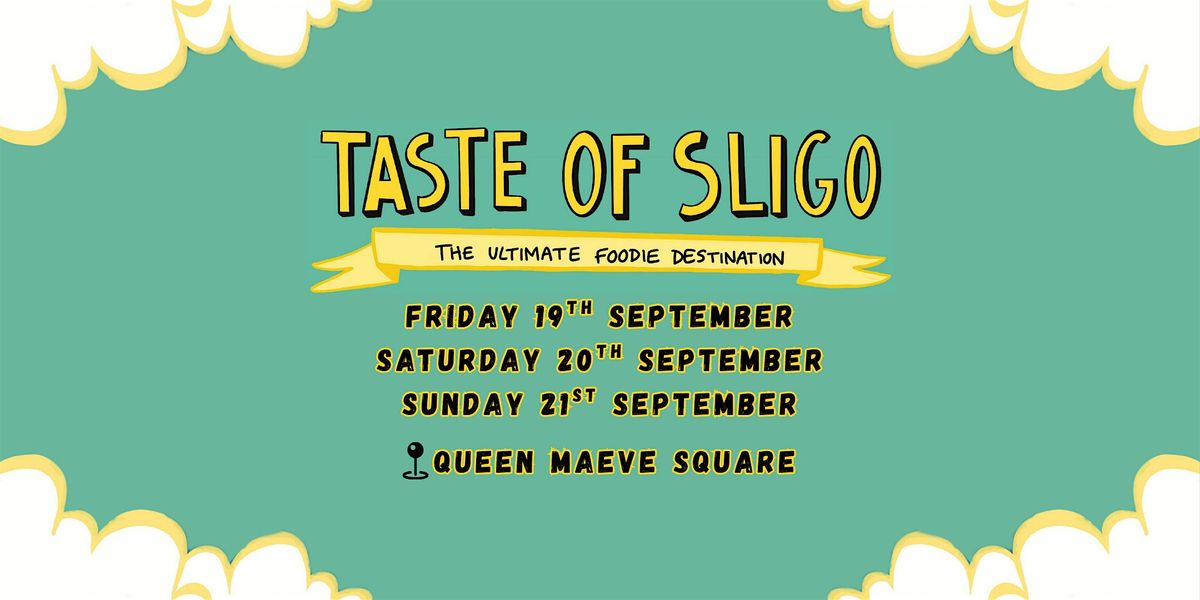 Taste of Sligo Food Festival 2025