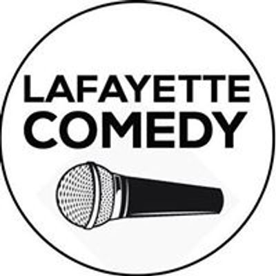 Lafayette Comedy