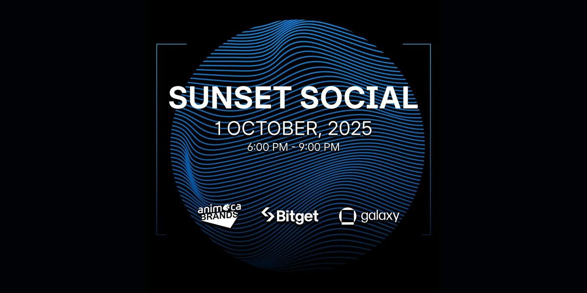 Animoca Brands x Bitget x Galaxy: Sunset Social