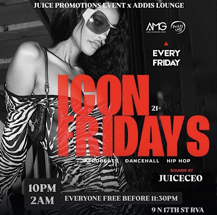 ICON FRIDAYS At ADDIS LOUNGE & BAR