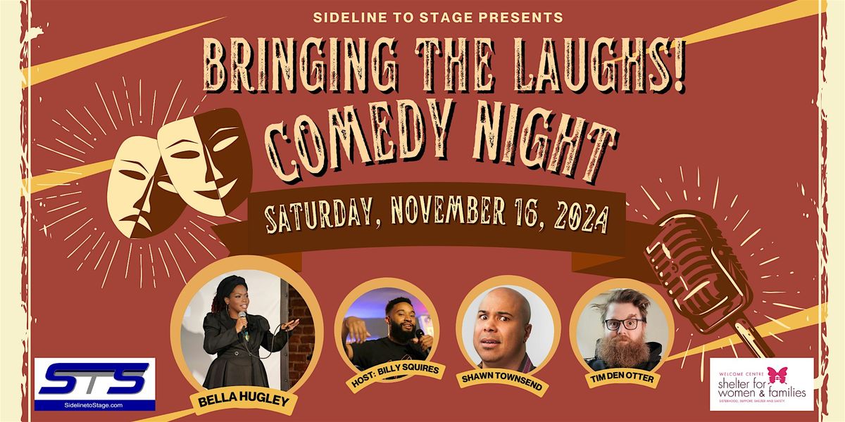 Bringing the Laughs! Comedy Night