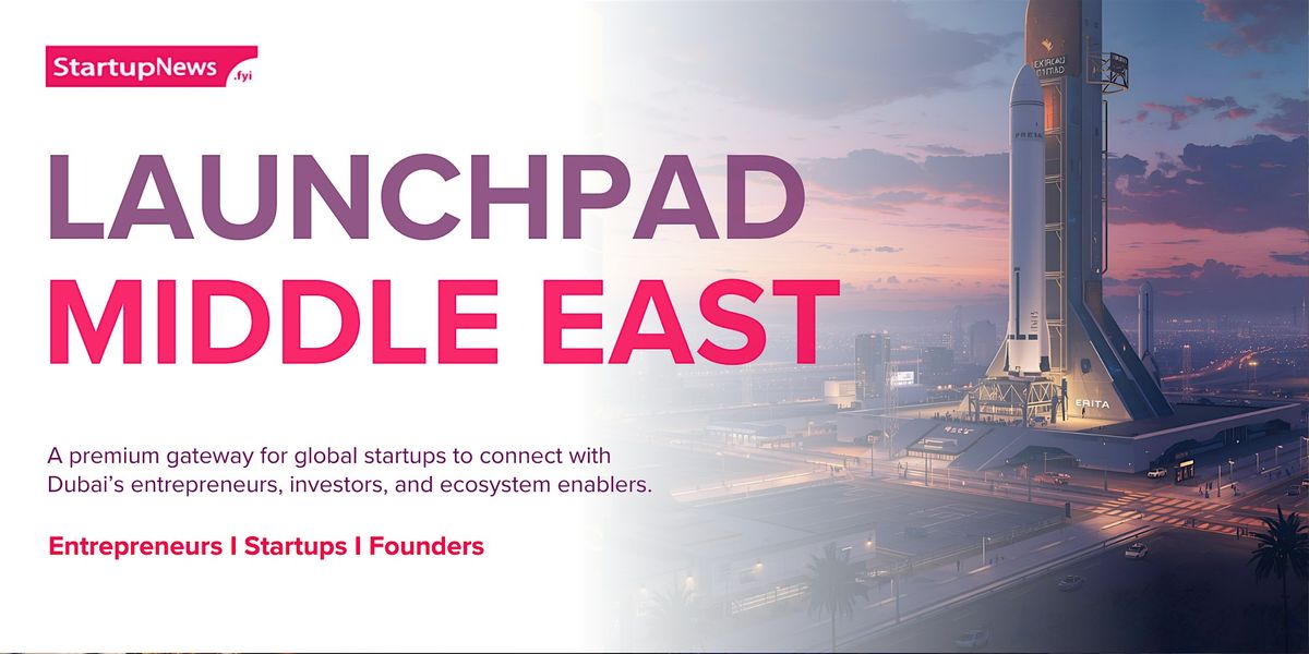 Launchpad Middle East I B2B Networking