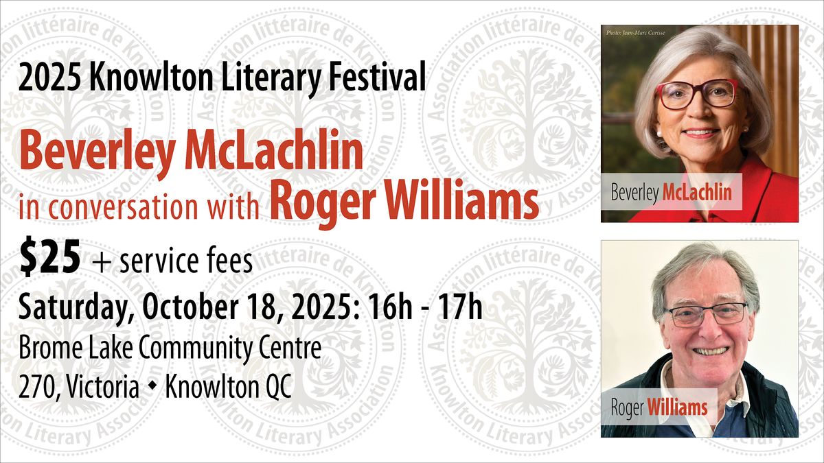 Beverley McLachlin in conversation with Roger Williams