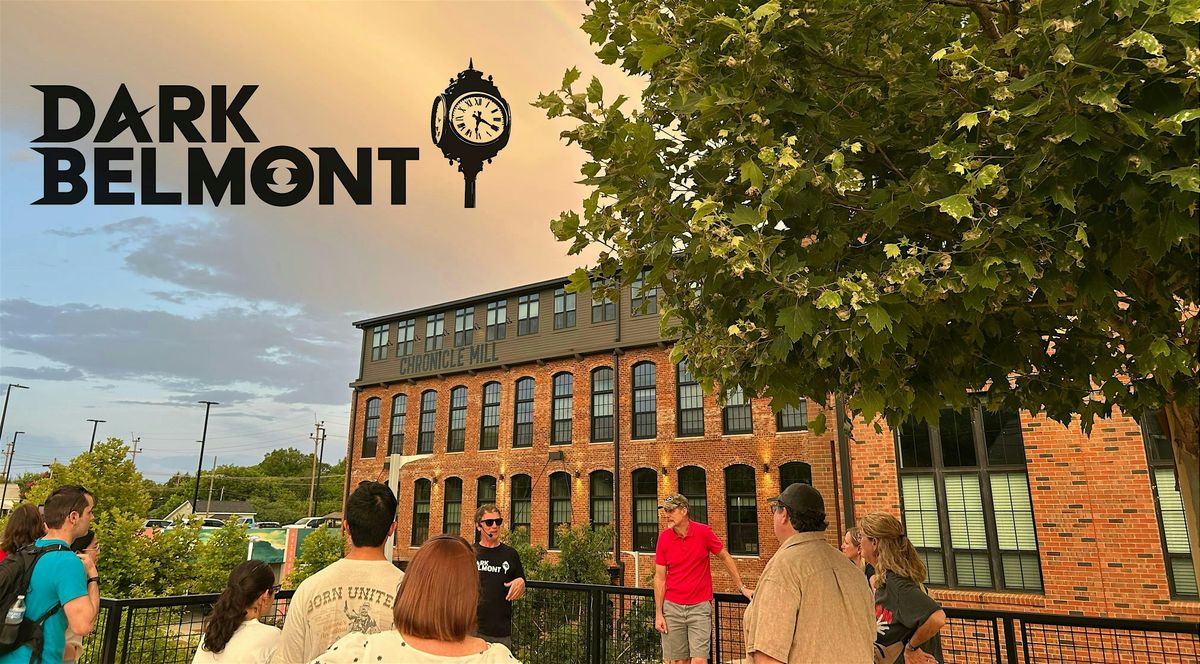 Dark Belmont Walking Tours