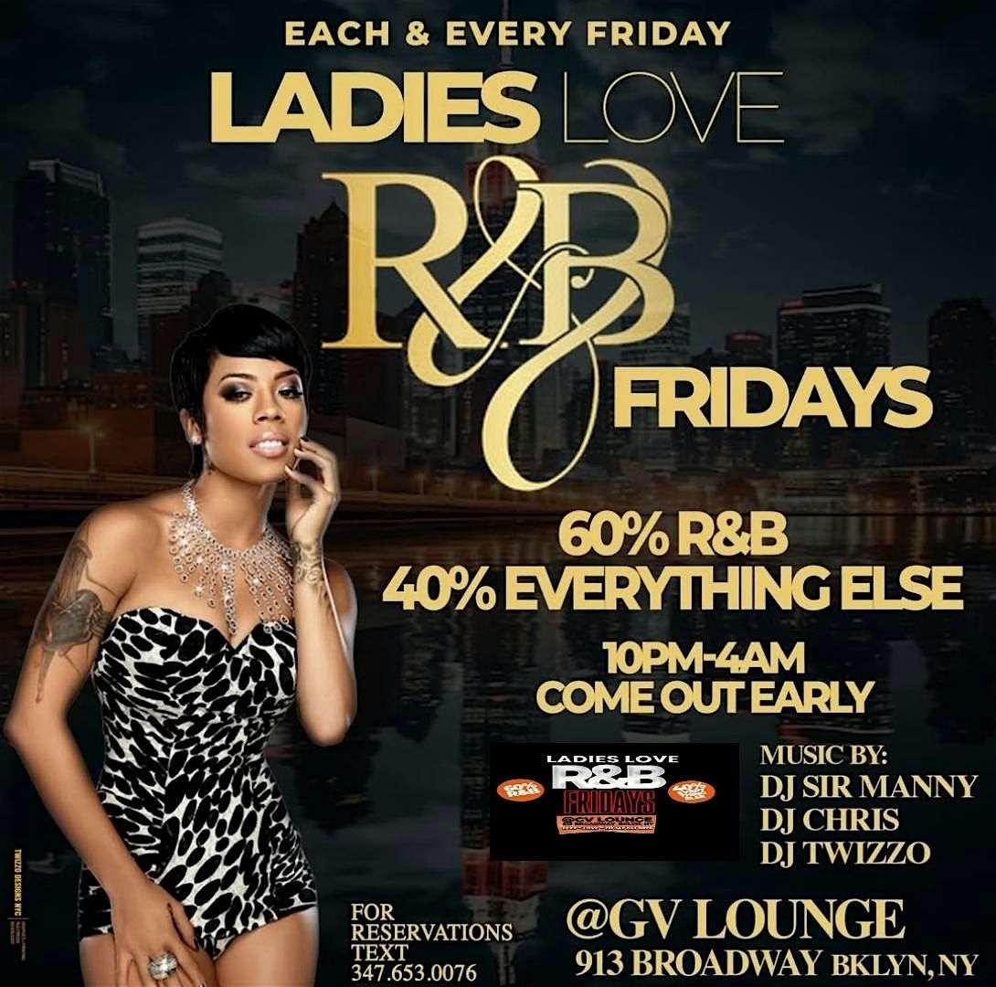 Ladies Love RnB Friday's