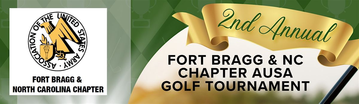 2nd Annual AUSA Fort Bragg & NC Chapter Golf Fundraiser