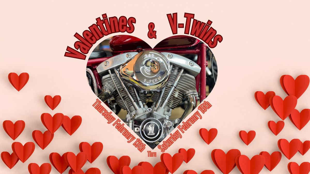 Valentines & V-Twins