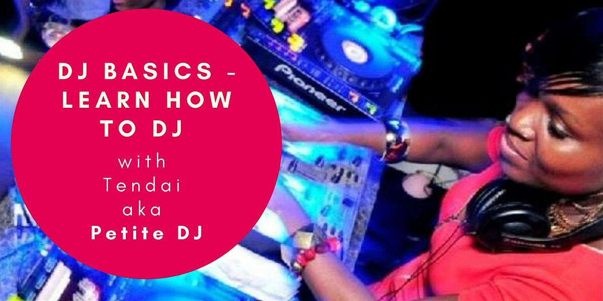 DJ basics - learn how to DJ for Black History Month! (5-week course)