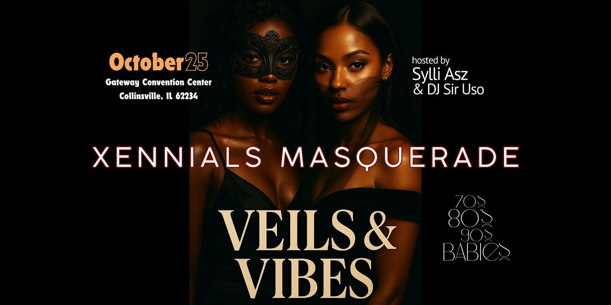 Veils & Vibes Masquerade Party
