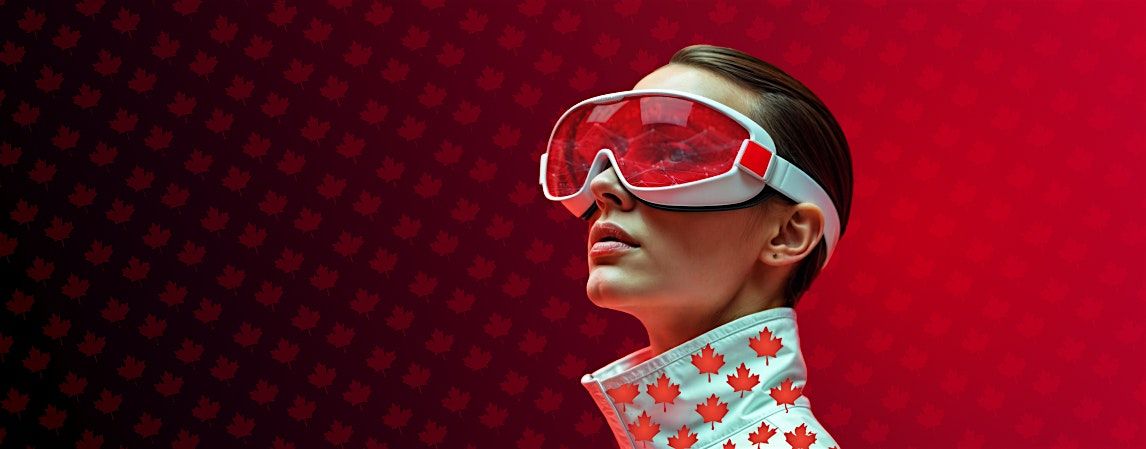 Future Canada: Building Economic Resilience at the Intersection of XR + AI