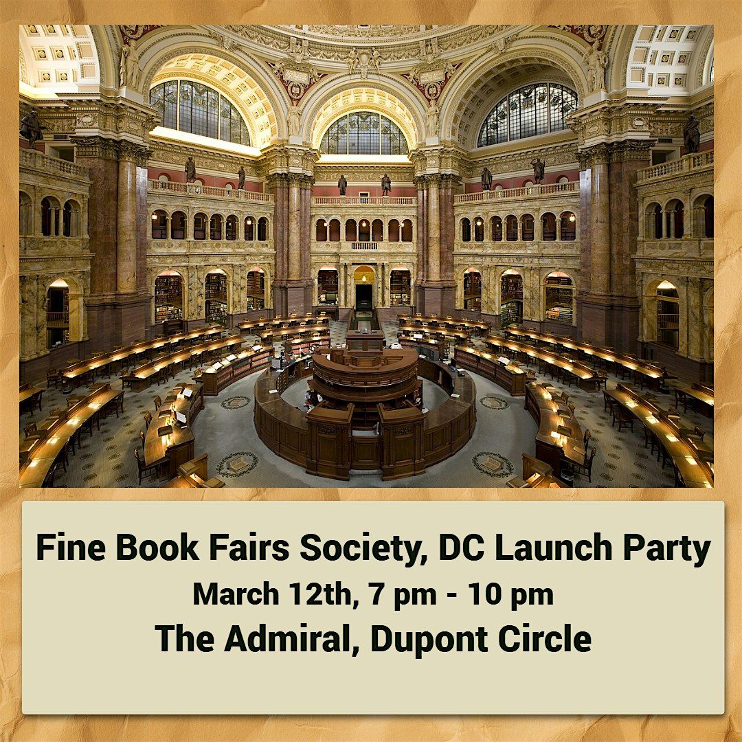 Fine Book Fairs Society, DC Launch Party