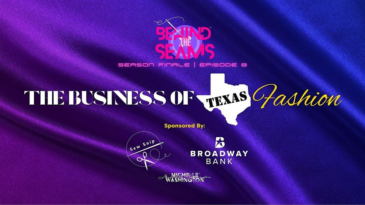 The BUSINESS of Texas FASHION
