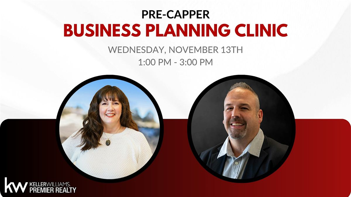 Pre-Capper Business Planning Clinic w\/ Stacey & John