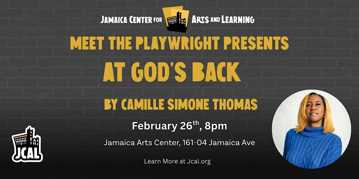 Meet The Playwright Presents At God's Back