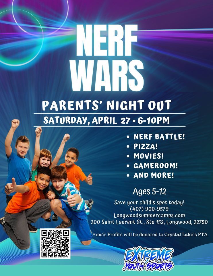 Nerf Wars Parents\u2019 Night Out! 