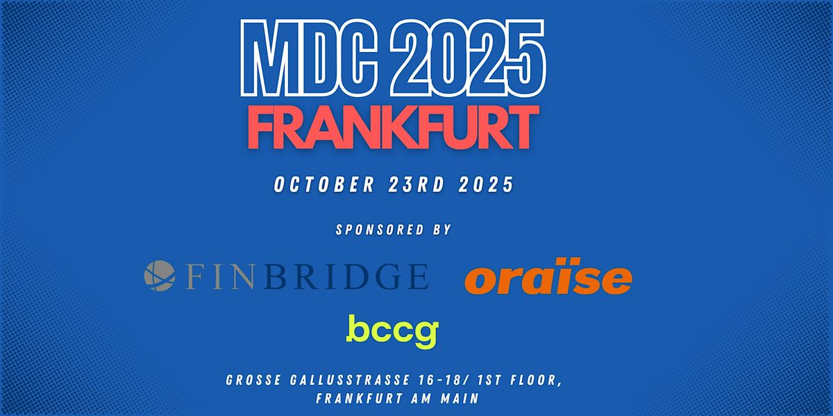 MDC Frankfurt 2025