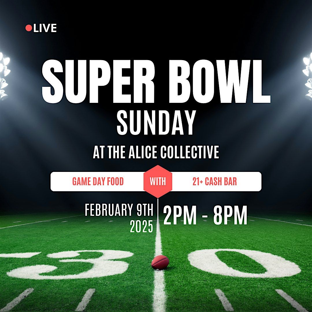 Super Bowl Sunday Watch Party with Game Day Food and Bar