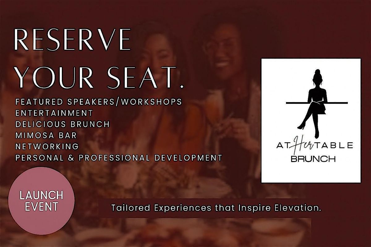 AT HER TABLE BRUNCH KICK OFF