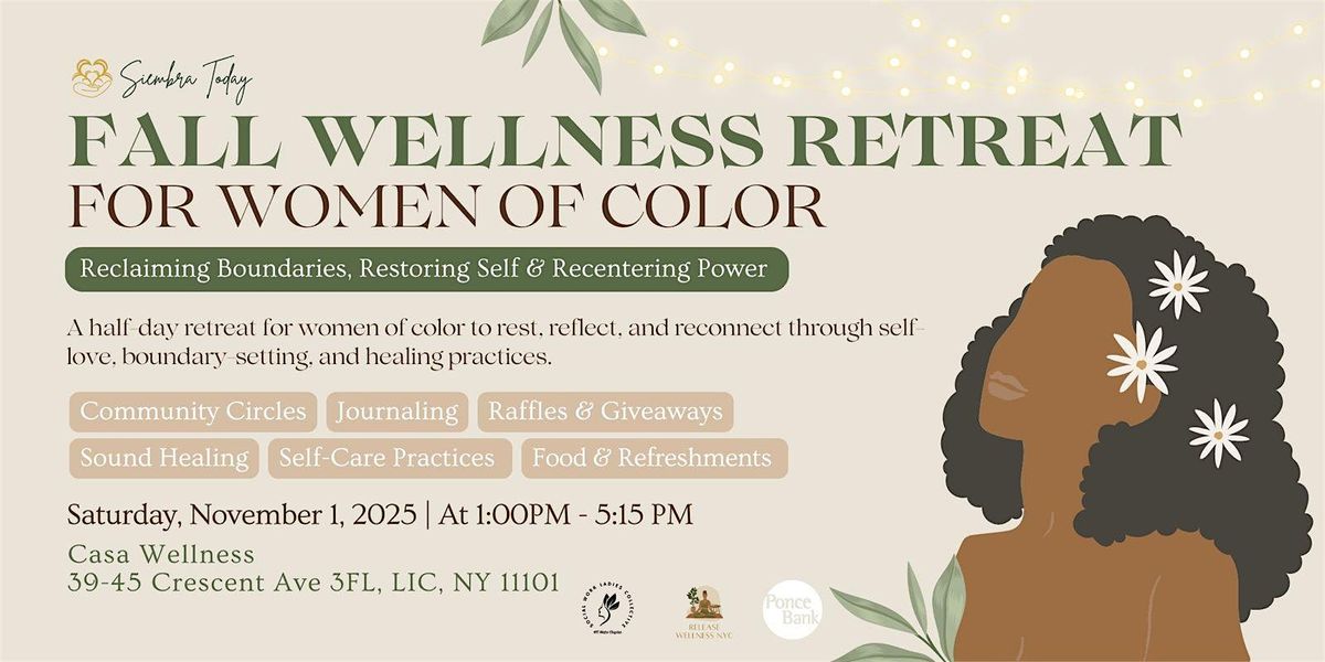 A Fall Wellness Retreat for Women of Color