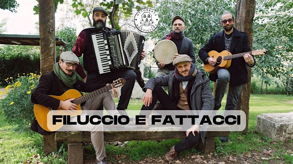 Filuccio e Fattacci all\u2019Ottobrata Monticiana 2025 - FREE TICKET