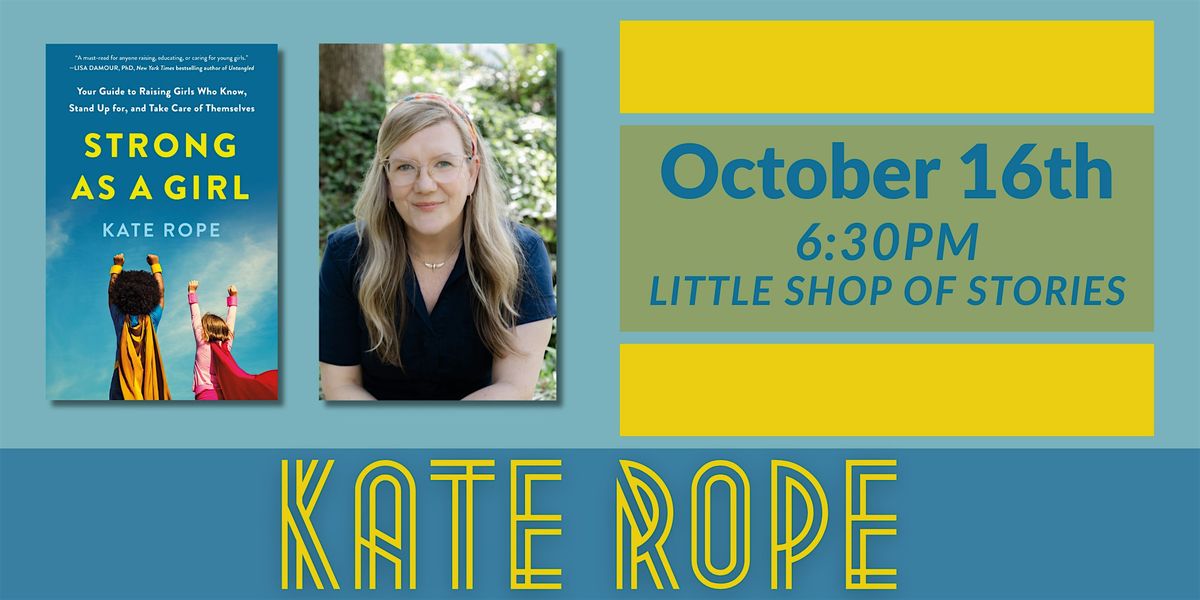 Kate Rope: Strong As a Girl Book Launch