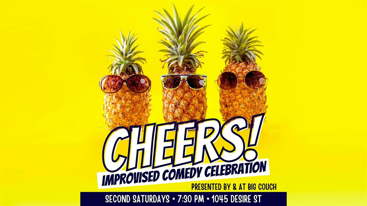 Cheers: An Improvised Comedy Celebration Show