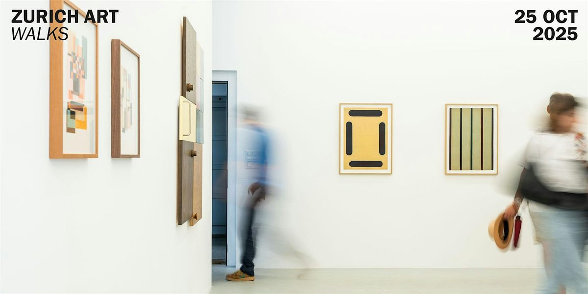 Zurich Art Walk | October 2025 | EN