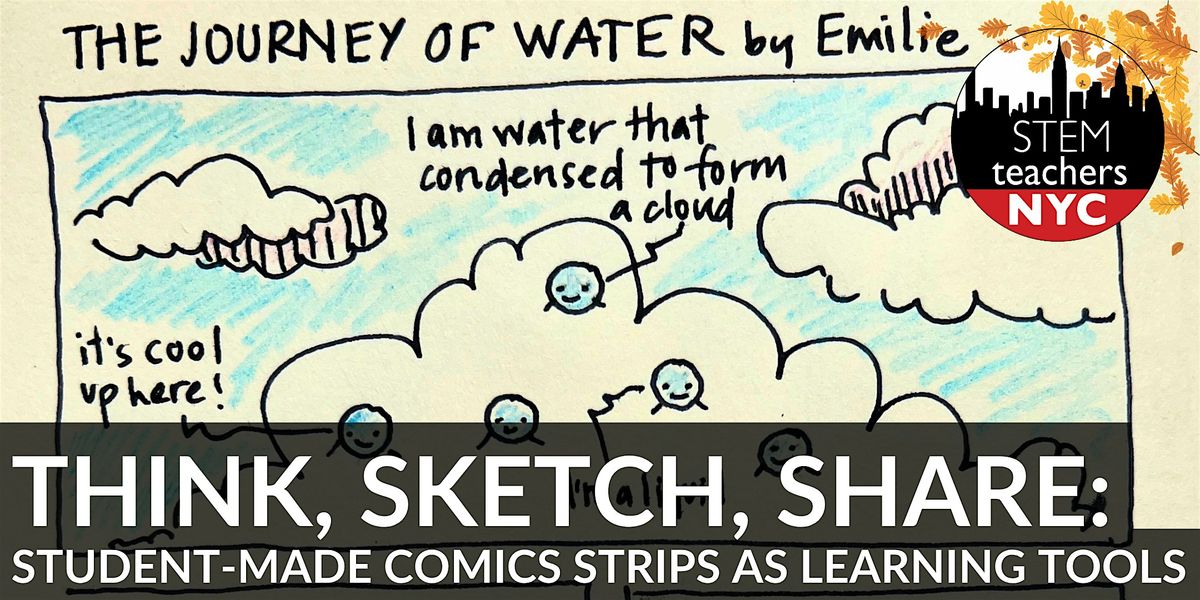 Think, Sketch, Share: Student-Made Comic Strips As Learning Tools