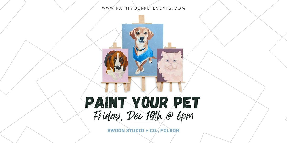 Paint Your Pet @ Swoon Studio