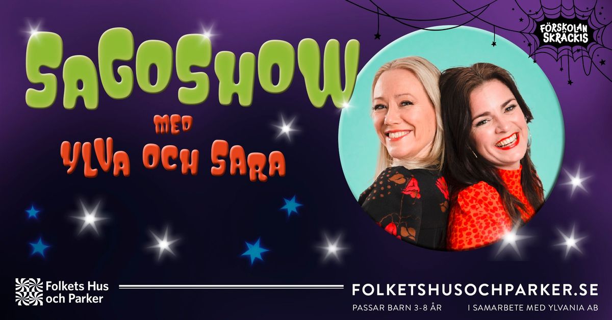 Sagoshow med Ylva och Sara