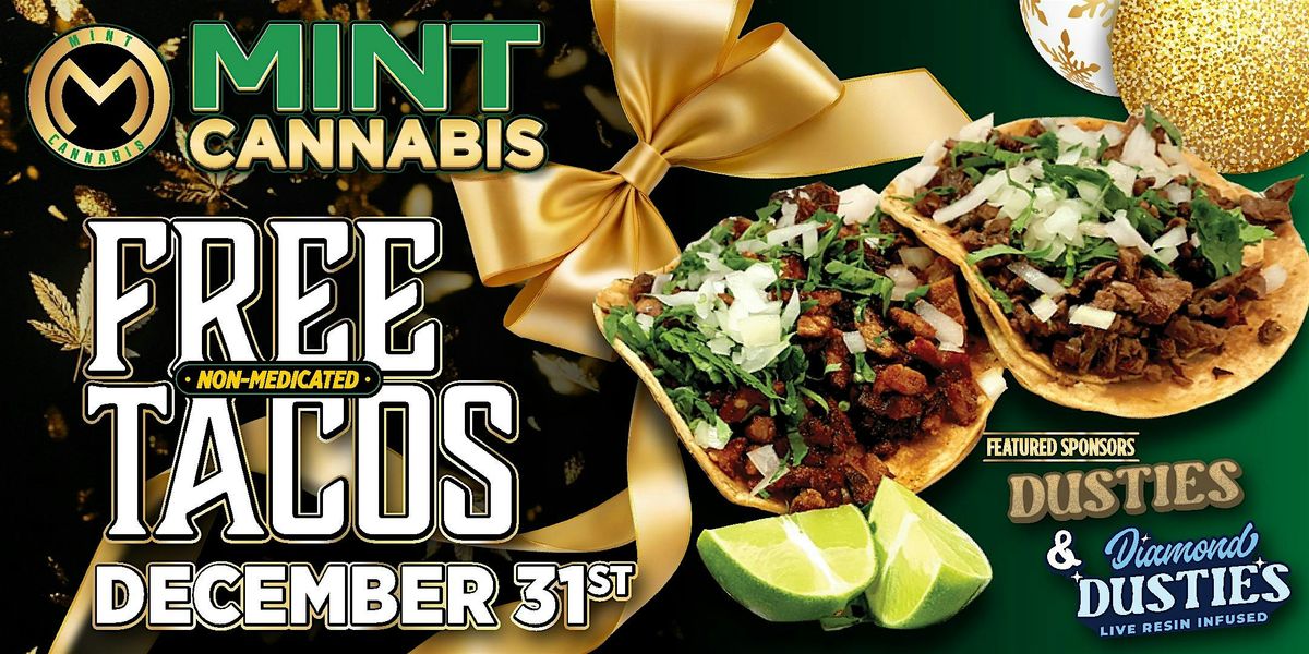 New Year\u2019s Eve Taco Bash!