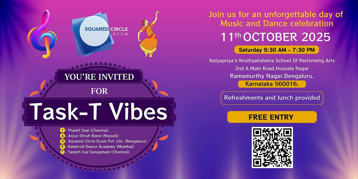 TASK-T VIBES \u2013 A Day of Music, Dance & Culture!