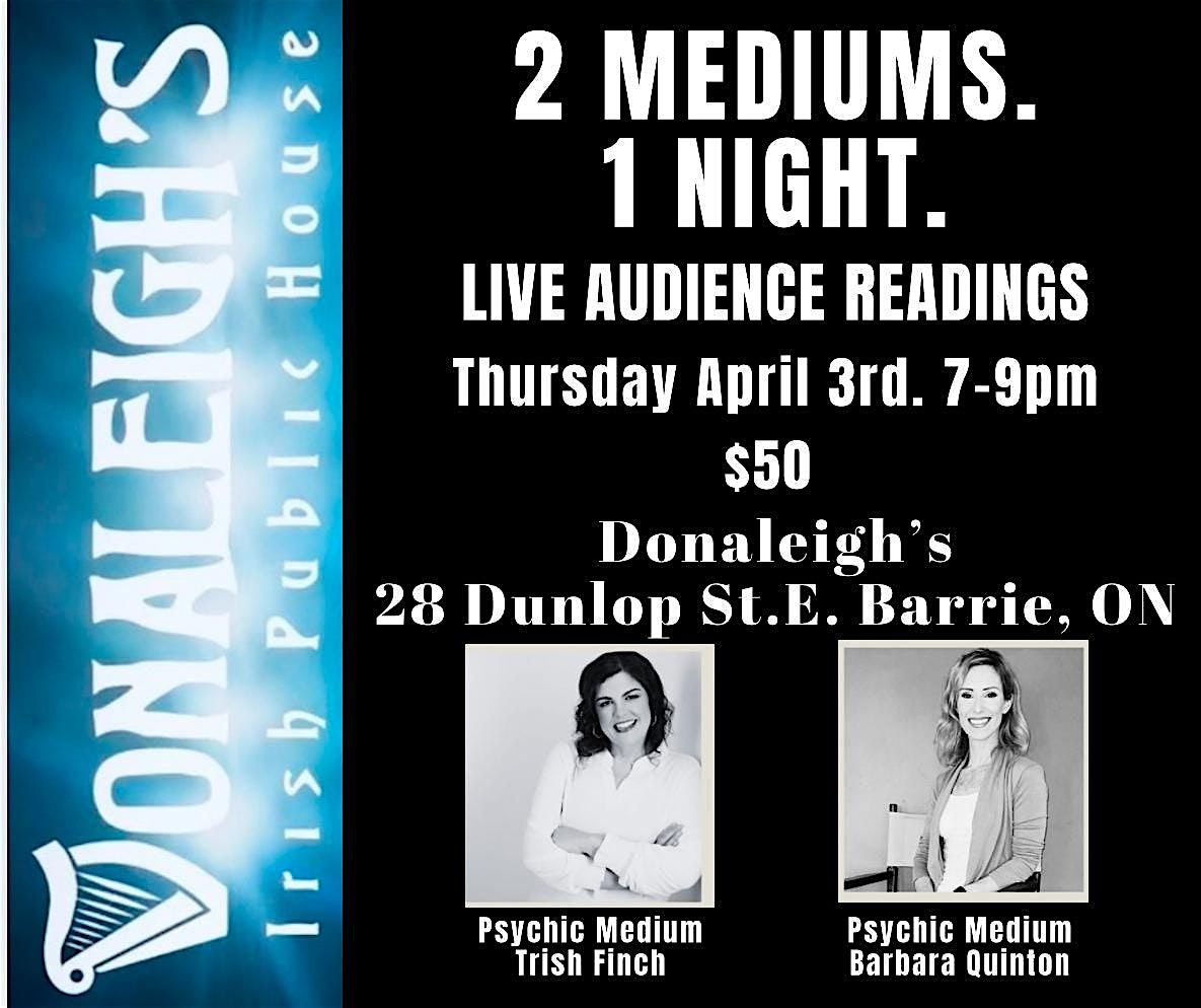 2 Mediums. 1 Night. LIVE AUDIENCE MEDIUMSHIP READINGS