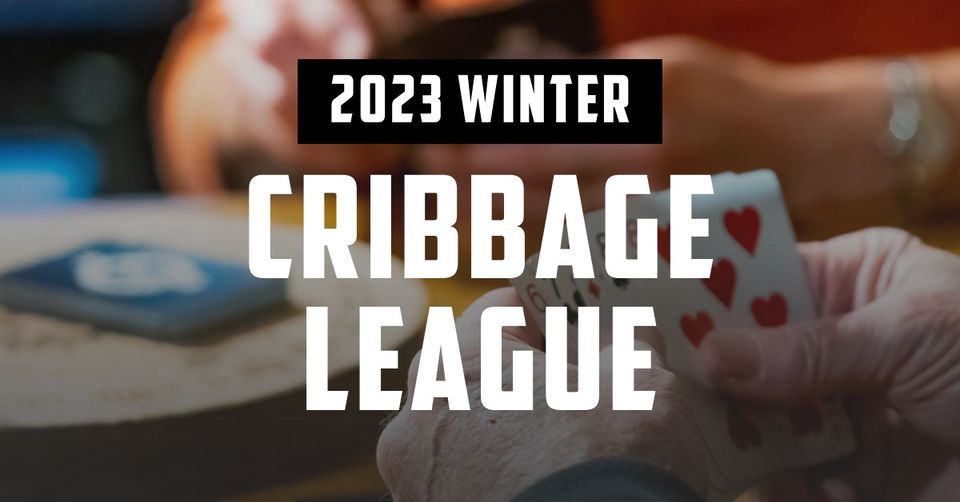 2023 Winter Cribbage Leagues