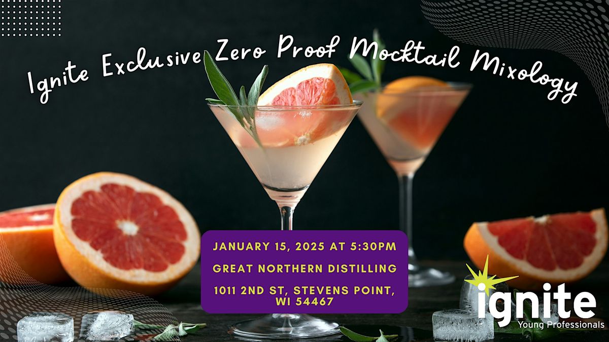 Ignite Exclusive Zero Proof Mocktail Mixology