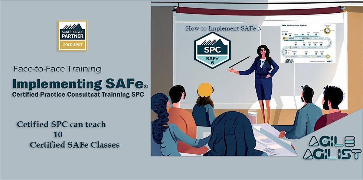 Certified SAFe\u00ae 6 Practice Consultants (SPC) - DC