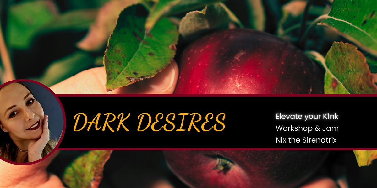 Elevate your K1nk: Dark Desires