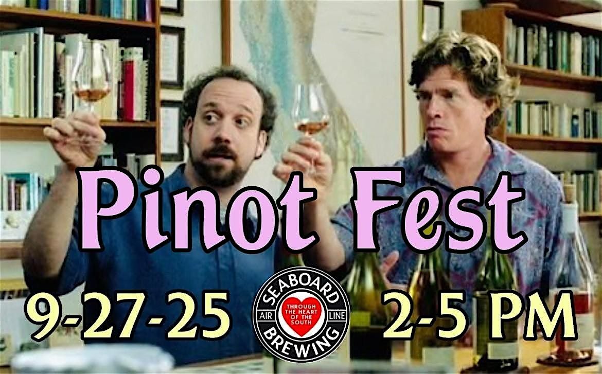 Seaboard Pinot Fest 2025
