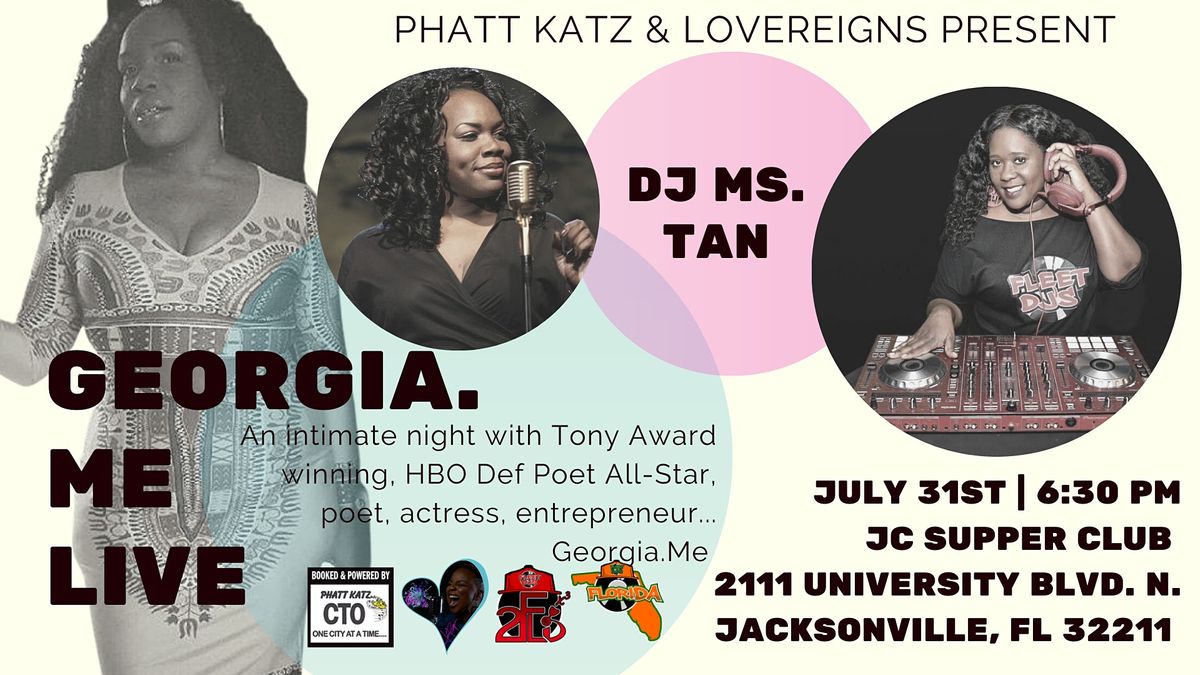 Phatt Katz & LoveReigns Present: Georgia.Me