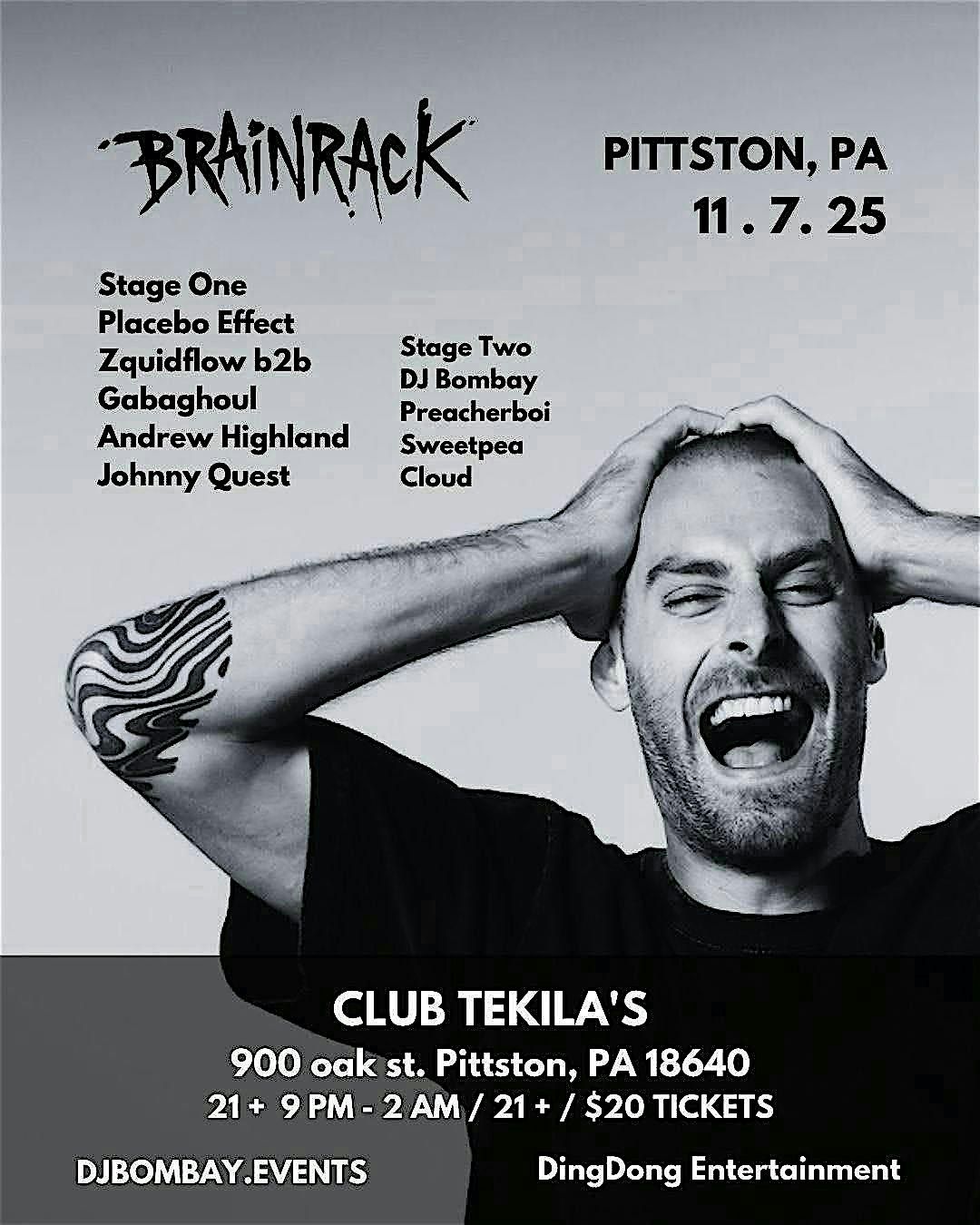 BRAINRACK LIVE !!  @ TEKILAS NIGHTCLUB - PITTSTON, PA