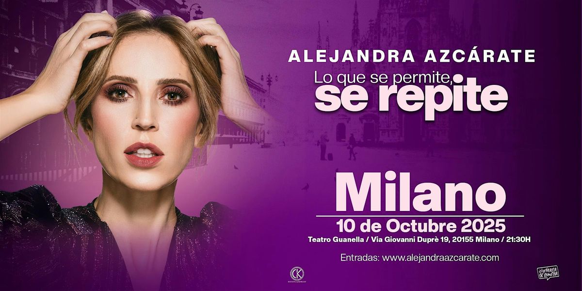 ALEJANDRA AZC\u00c1RATE - LO QUE SE PERMITE, SE REPITE
