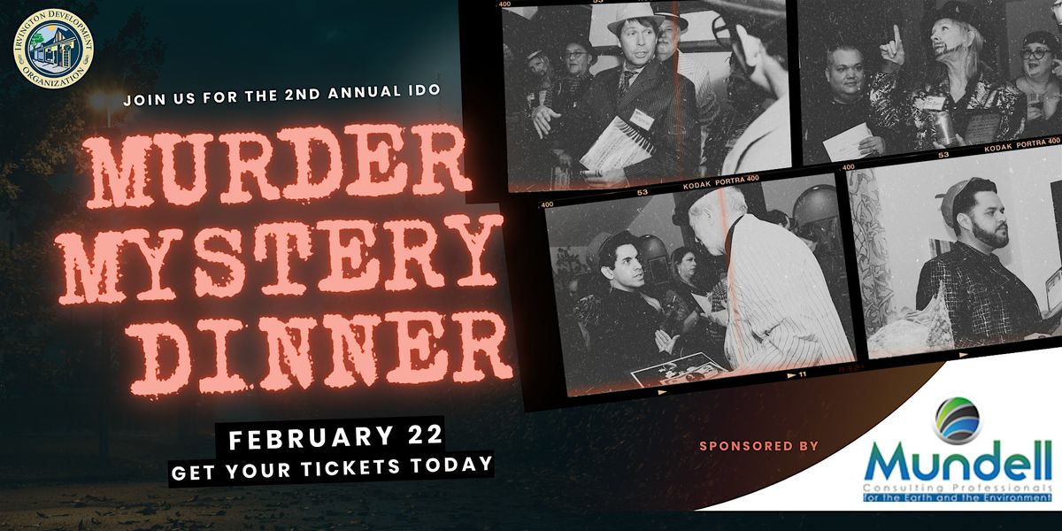 IDO's Second Annual M**der Mystery Dinner