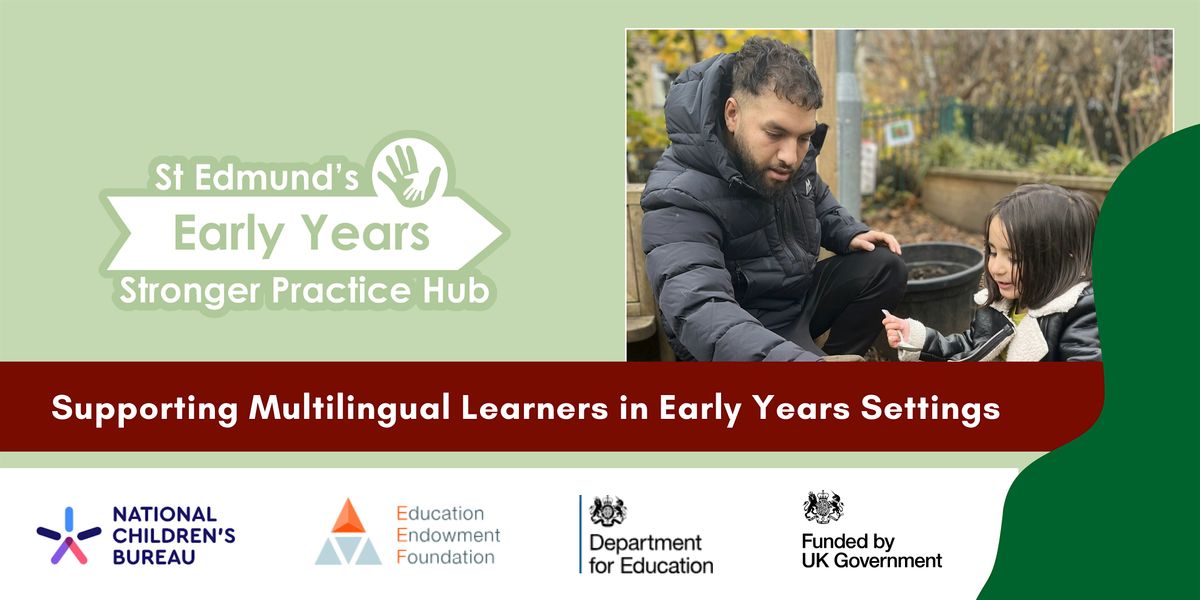 Supporting Multilingual Learners in Early Years Settings
