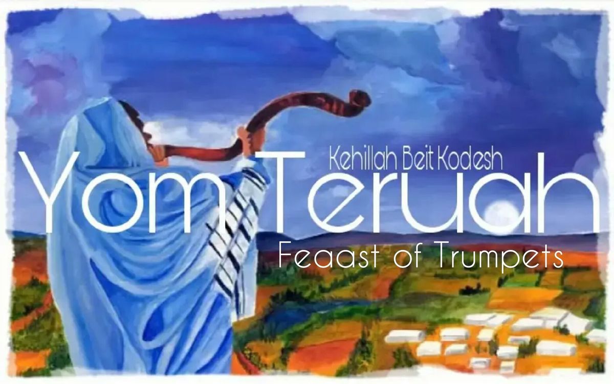 Yom Teruah | Feast of Trumpets