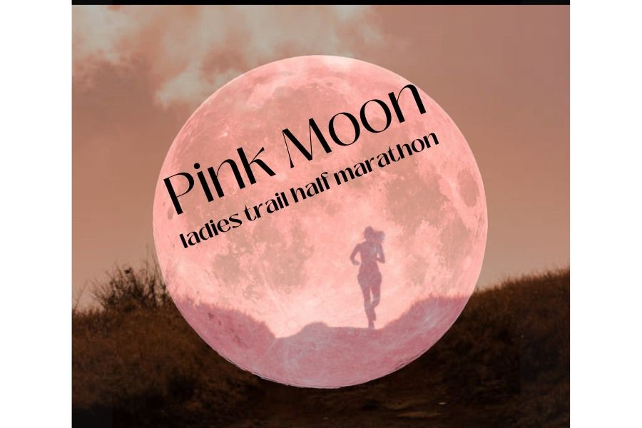 Pink Moon trail half marathon (ladies' race)