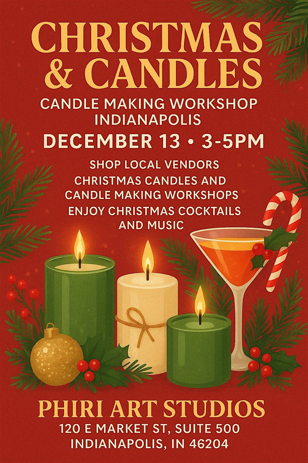 Christmas & Candles - Candle Making Workshop & Vendor Market