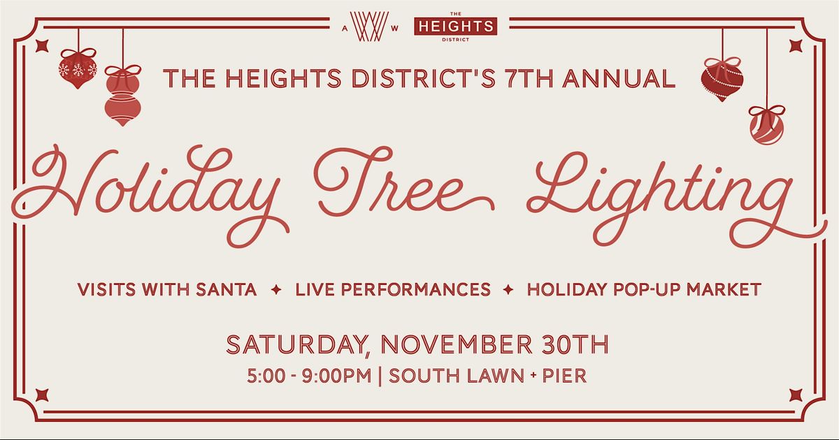 The Heights District Seventh Annual Holiday Tree Lighting